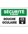 Affiche OSHA «Sécurité d’abord Douche oculaire» en français: langues, options, formats & matériaux variés