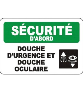 French OSHA “Safety First Emergency Shower and Eyewash Station” sign: many languages, sizes & materials, options available