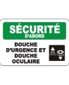 French OSHA “Safety First Emergency Shower and Eyewash Station” sign: many languages, sizes & materials, options available