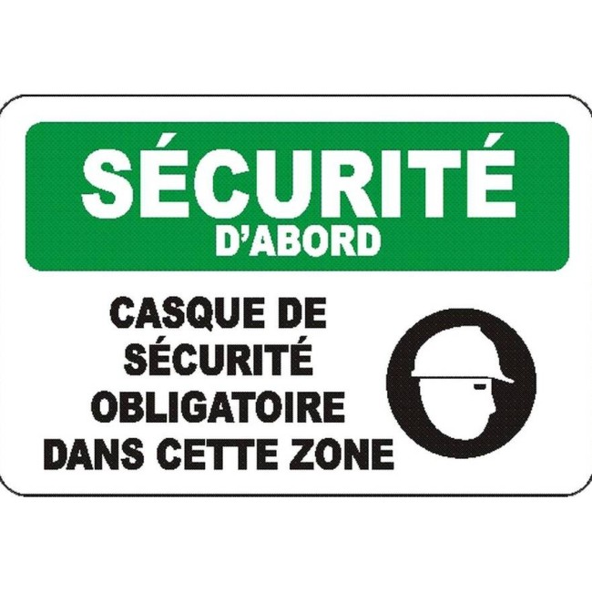 Affiche OSHA «Sécurité d’abord Casque de sécurité obligatoire dans cette zone»: langues, options, formats & matériaux variés