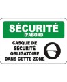 Affiche OSHA «Sécurité d’abord Casque de sécurité obligatoire dans cette zone»: langues, options, formats & matériaux variés