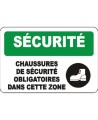 Affiche OSHA «Sécurité Chaussures de sécurité obligatoires dans cette zone»: langues, options, formats & matériaux variés