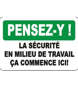 Affiche OSHA «Pensez-y ! La sécurité en milieu de travail ça commence ici !»: langues, options, formats & matériaux variés