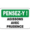 Affiche OSHA «Pensez-y! Agissons avec prudence» en français: langues, options, formats & matériaux variés