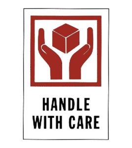 Stickers "HANDLE WITH CARE" 4 in X 6 in, rolls of 500.