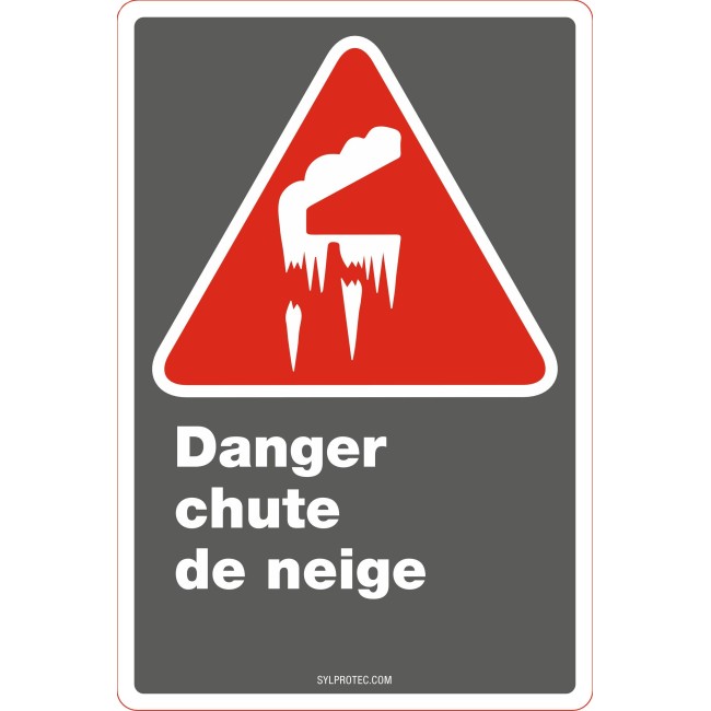 Affiche CDN «Danger chute de neige» en français: divers formats, matériaux & langues + options