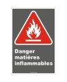 Affiche CDN «Danger matières inflammables» en français: divers formats, matériaux & langues + options