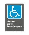 French CDN "Acces for the Disabled" sign in various sizes, shapes, materials & languages + optional features