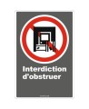 Affiche CDN «Interdiction d’obstruer» de langue française : formats variés, matériaux divers, d’autres langues & options