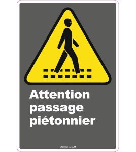 French CDN "Pedestrian Crossing" sign in various sizes, shapes, materials & languages + optional features