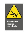 French CDN "Caution Fall Hazard" sign in various sizes, shapes, materials & languages + optional features