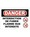 French OSHA “Danger No Smoking, Matches or Open Lights” sign in various sizes, materials, languages & optional features