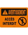 French OSHA “Warning No Entry” sign in various sizes, materials, languages & optional features