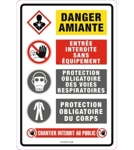 French sign " Asbestos hazard, no entry without equipment " sign: many sizes, shapes, materials & languages + optional features