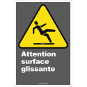 Affiche CDN «Attention surface glissante» de langue française: langues, formats & matériaux divers + options