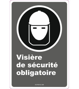 French CDN"Safety Visor Mandatory" sign in various sizes, shapes, materials & languages + optional features