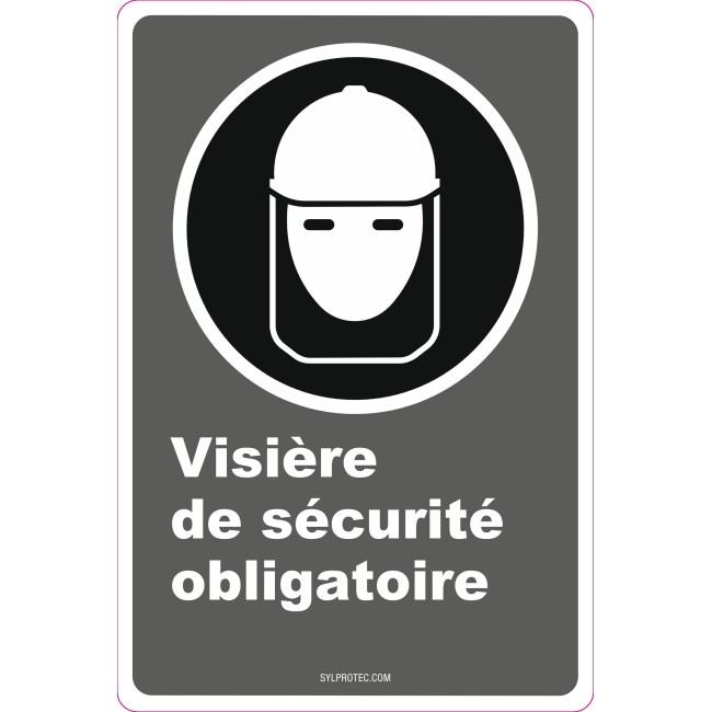 French CDN"Safety Visor Mandatory" sign in various sizes, shapes, materials & languages + optional features