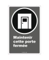 French CDN"Keep This Door Closed" sign in various sizes, shapes, materials & languages + optional features