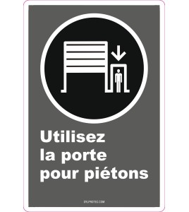 French CDN"Use Pedestrian Doorway" sign in various sizes, shapes, materials & languages + optional features