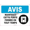 French OSHA “Notice Keep This Door Closed at All Time” sign in various sizes, materials, languages & optional features