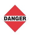 Danger, placard, 10-3/4 in X 10-3/4 in. Use in the transportation of hazardous materials..