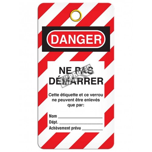 Étiquette pour cadenassage en français DANGER NE PAS DÉMARRER, 3-3/8 X 5-3/4 po, vendue par paquet de 25