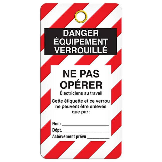 Étiquette pour cadenassage en français DANGER ÉQUIPEMENT VERROUILLÉ NE PAS OPÉRER, 3-3/8 X 5-3/4 po, vendue par paquet de 25