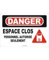 Affiche OSHA «Danger Espace clos Personnel autorisé seulement» en français: langues, options, formats & matériaux variés